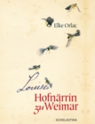 Louise, Hofnarrin zu Weimar - eBook