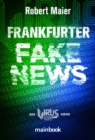 Frankfurter Fake News : Ein Virus Cop Krimi - eBook