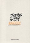 Startup Guide Nairobi : Volume 1 - Book