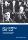 Johannes Stroux (1886-1954) : Wissenschaftsorganisator und Hochschulpolitiker - eBook