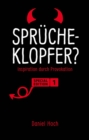 Sprucheklopfer? - Inspiration durch Provokation. Special Edition 1 - eBook
