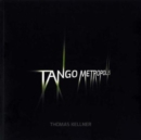 Tango Metropolis : Rolf Sachsse about the Contact Sheets of Thomas Kellner - Book