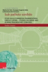 Sub palliolo sordido : Studi sulla commedia frammentaria greca e latina - Studies on Greek and Roman Fragmentary Comedies - Book