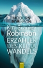 Kim Stanley Robinson. Erzahler des Klimawandels - eBook