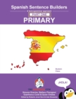 Spanish Sentence Builders Primary Part One - Book