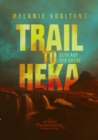 Trail to Heka : Seth auf der Suche - eBook