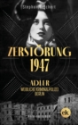 Zerstorung, 1947 : Adler, weibliche Kriminalpolizei, Berlin - eBook