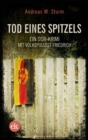 Tod eines Spitzels : Ein DDR-Krimi mit Volkspolizist Friedrich - eBook