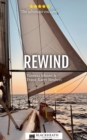 Rewind : A Sailing Adventure - eBook