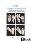 Kinderfu und Kinderschuh - eBook