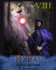 Der Hexer von Hymal, Buch VIII: Freund und Feind : Fantasy Made in Germany - eBook