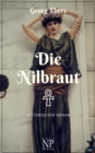 Die Nilbraut : Historischer Roman - eBook