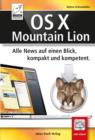 OS X Mountain Lion : Alles News auf einen Blick, kompakt und kompetent - eBook