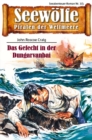 Seewolfe - Piraten der Weltmeere 7/III : Das Gefecht in der Dungarvanbai - eBook
