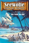 Seewolfe - Piraten der Weltmeere 36 : Die Falle im Riff - eBook