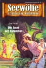 Seewolfe - Piraten der Weltmeere 38 : Die Insel des Columbus - eBook