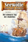 Seewolfe - Piraten der Weltmeere 42 : Der schwarze Tag der "Isabella" - eBook