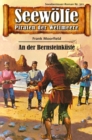 Seewolfe - Piraten der Weltmeere 321 : An der Bernsteinkuste - eBook