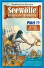 Seewolfe Paket 19 : Seewolfe - Piraten der Weltmeere, Band 361 bis 380 - eBook