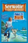 Seewolfe Paket 23 : Seewolfe - Piraten der Weltmeere, Band 441 bis 460 - eBook