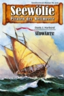 Seewolfe - Piraten der Weltmeere 514 : Sudwarts! - eBook