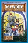 Seewolfe Paket 28 : Seewolfe - Piraten der Weltmeere, Band 541 bis 560 - eBook