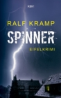 Spinner : Kriminalroman aus der Eifel - eBook