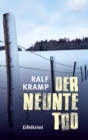 Der neunte Tod : Kriminalroman aus der Eifel - eBook