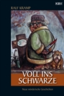 Voll ins Schwarze : Neue morderische Geschichten - eBook