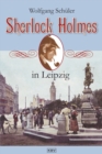 Sherlock Holmes in Leipzig - eBook
