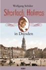 Sherlock Holmes in Dresden - eBook