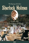 Sherlock Holmes und die Schwarze Hand - eBook