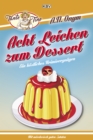 Acht Leichen zum Dessert : Acht Tage. Acht Autoren. Acht Ermittler. Acht Leichen. - eBook