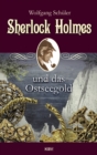 Sherlock Holmes und das Ostseegold - eBook