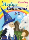 Merlins Geheimnis - eBook