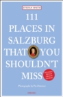 111 Places in Salzburg That You Shouldnt Miss - Book