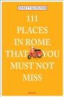 111 Places in Rome That You Must Not Miss - Book