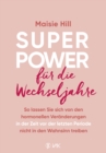 Superpower fur die Wechseljahre - eBook