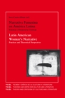 Latin American Women's Narrative: Practices and Theoretical Perspectives - eBook