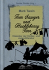 Tom Sawyer und Huckleberry Finn : Klassiker der Kinder- und Jugendliteratur - eBook