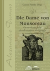 Die Dame von Monsoreau : Gesamtausgabe des deutschen Originals - eBook