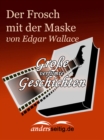 Der Frosch mit der Maske : Groe verfilmte Geschichten - eBook