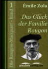 Das Gluck der Familie Rougon : Die Rougon-Macquart - Band 1 - eBook