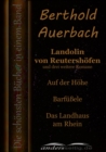 Landolin von Reutershofen und drei weitere Romane : Die schonsten Bucher in einem Band - eBook