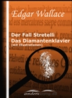 Der Fall Stretelli / Das Diamantenklavier (mit Illustrationen) - eBook