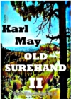 Old Surehand II : Karl-May-Reihe Nr. 5 - eBook