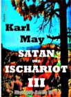 Satan und Ischariot III : Karl-May-Reihe Nr. 9 - eBook