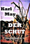 Der Schut : Karl-May-Reihe Nr. 14 - eBook