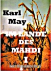 Im Lande des Mahdi I : Karl-May-Reihe Nr. 17 - eBook