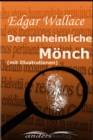 Der unheimliche Monch (mit Illustrationen) - eBook
